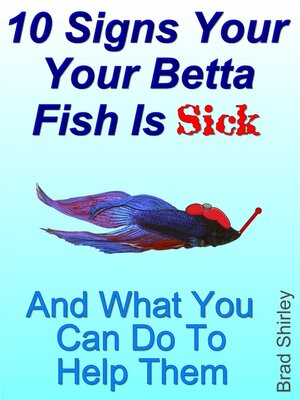 cover image of 10 Signs Your Betta Fish Is Sick